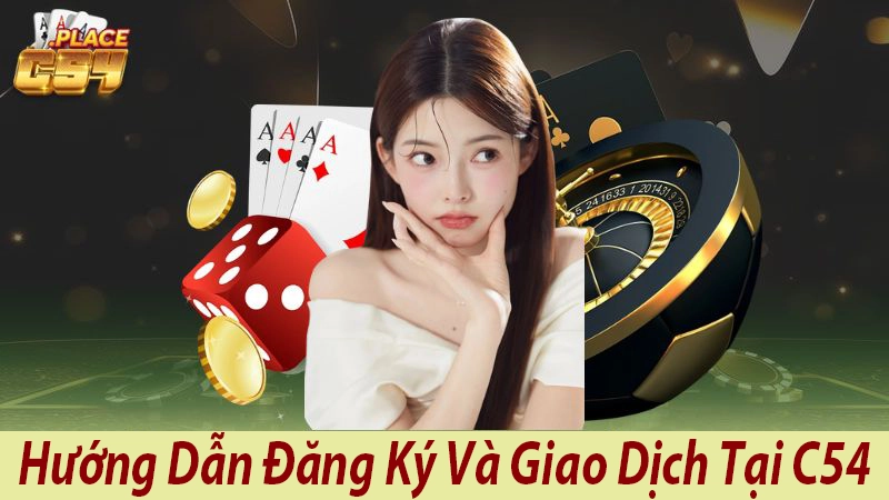 C54 - Cổng Game Uy Tín Hàng Đầu Cho Game Thủ