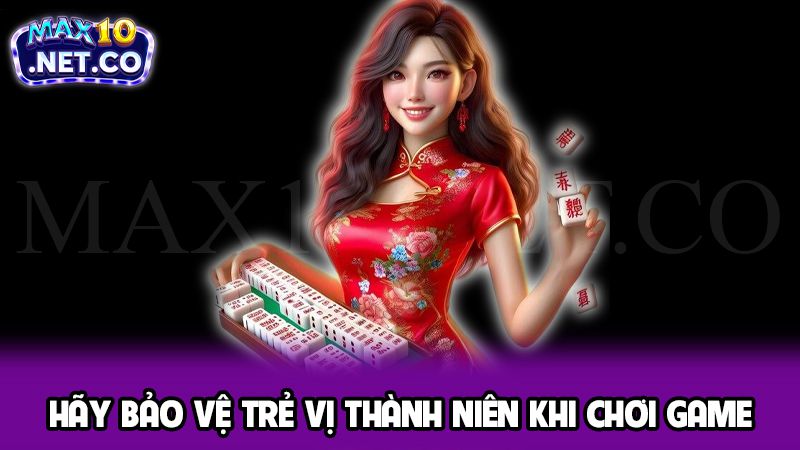 Hãy bảo vệ trẻ vị thành niên khi chơi game